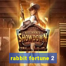 rabbit fortune 2